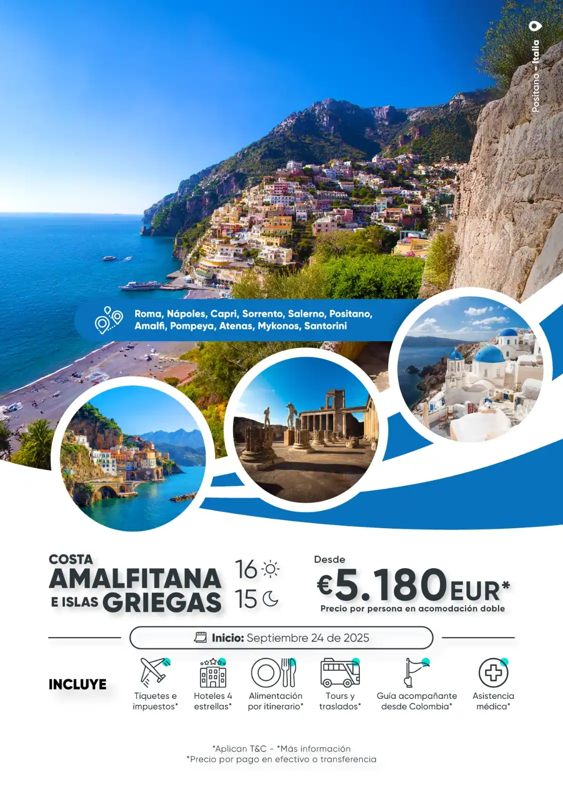 Costa Amalfitana e Islas Griegas